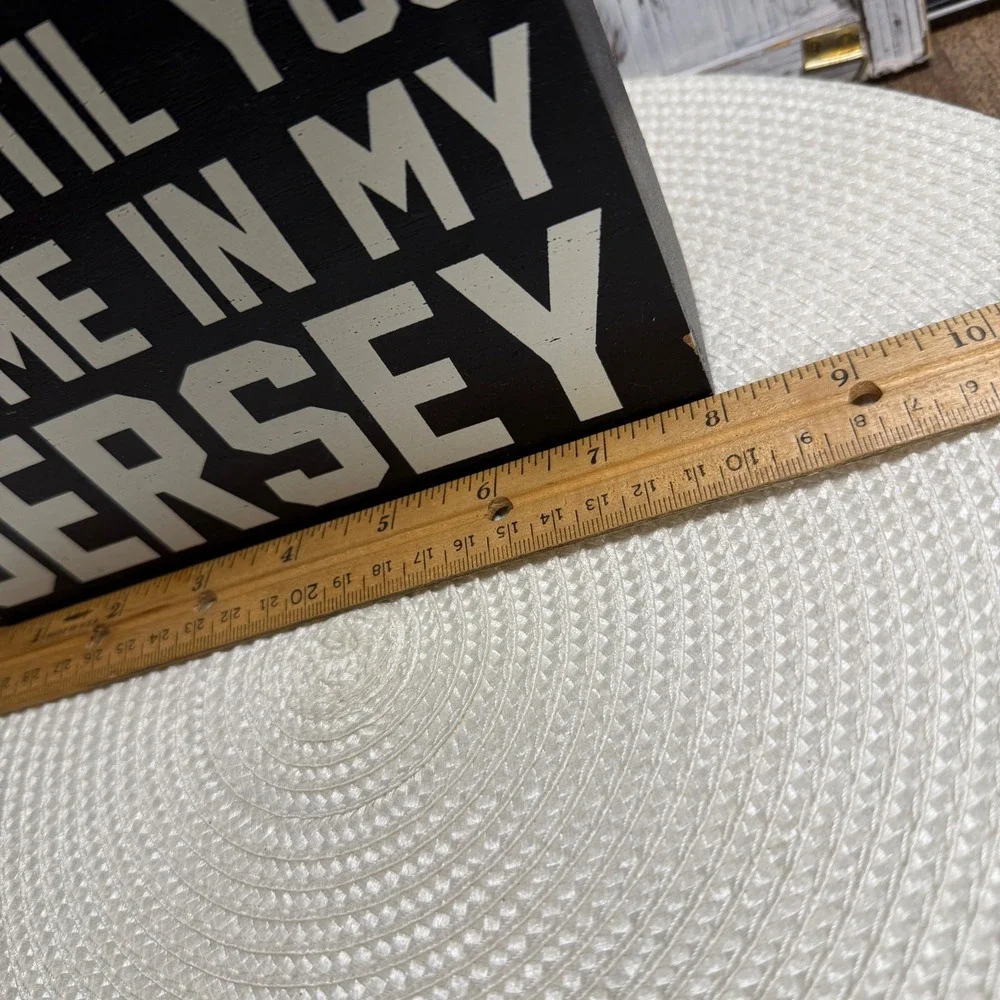 Wait Until You See Me In My Jersey Wood Box Sign Black White Sports Decor 8x8